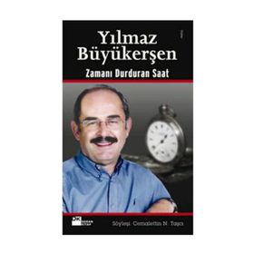 ZAMANI DURDURAN SAAT - CEMALETTIN N. TAŞÇI