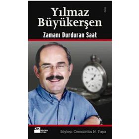ZAMANI DURDURAN SAAT - CEMALETTIN N. TAŞÇI