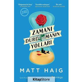Zamanı Durdurmanın Yolları - Matt Haig