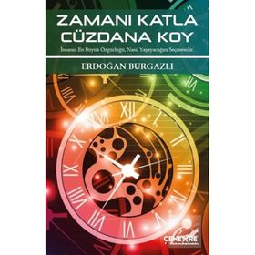 Zamanı Katla Cüzdana Koy Erdoğan Burgazlı