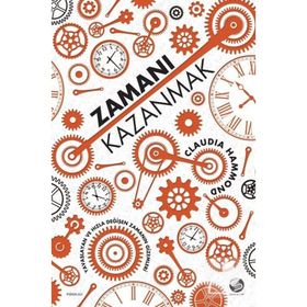 Zamanı Kazanmak - Claudia Hammond