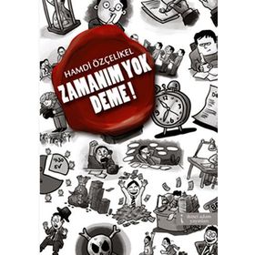 Zamanım Yok Deme! - Hamdi Özçelikel