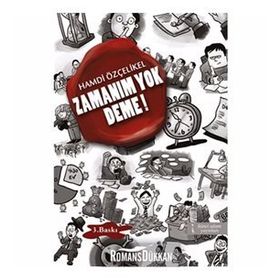 Zamanım Yok Deme! - Hamdi Özçelikel