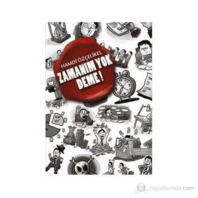 Zamanım Yok Deme! - Hamdi Özçelikel