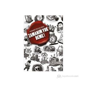 Zamanım Yok Deme! - Hamdi Özçelikel