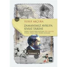 Zamanımız Avrupa Siyasi Tarihi - Yusuf Akçura