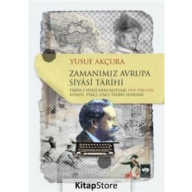 Zamanımız Avrupa Siyasi Tarihi - Yusuf Akçura