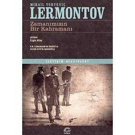 ZAMANIMIZIN BIR KAHRAMANI - MIHAIL YURYEVİÇ LERMONTOV (ISBN:9789753852760)