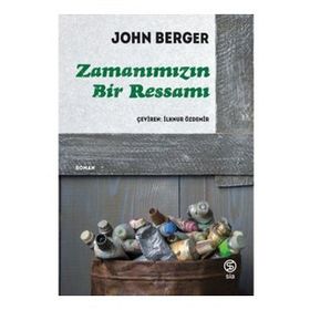ZAMANIMIZIN BIR RESSAMI - JOHN BERGER