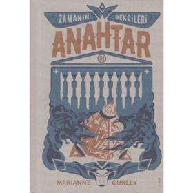 ZAMANIN BEKÇİLERİ 3 - ANAHTAR - MARIANNE CURLEY