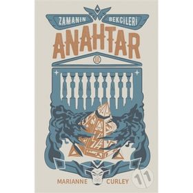 ZAMANIN BEKÇİLERİ 3 - ANAHTAR - MARIANNE CURLEY