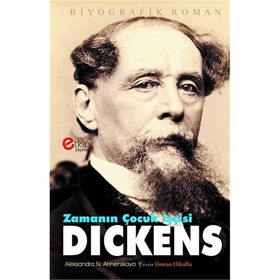 Zamanın Çocuk İşçisi Dickens - Aleksandra N. Annenskaya