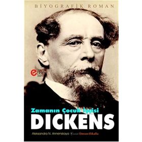 Zamanın Çocuk İşçisi Dickens - Aleksandra N. Annenskaya