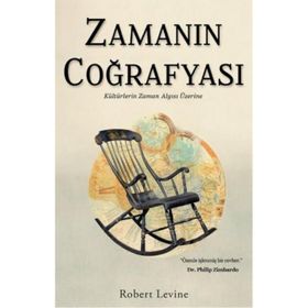 ZAMANIN COĞRAFYASI - ROBERT LEVINE
