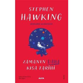 ZAMANIN DAHA KISA TARIHI - LEONARD MLODINOW, W.STEPHEN HAWKING