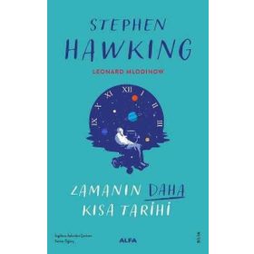 ZAMANIN DAHA KISA TARIHI - LEONARD MLODINOW, W.STEPHEN HAWKING