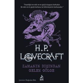 Zamanın Dışından Gelen Gölge - H.P. Lovecraft
