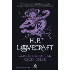 Zamanın Dışından Gelen Gölge - H.P. Lovecraft