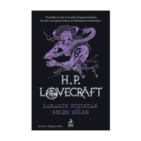 Zamanın Dışından Gelen Gölge - H.P. Lovecraft