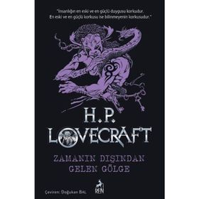 Zamanın Dışından Gelen Gölge - H.P. Lovecraft