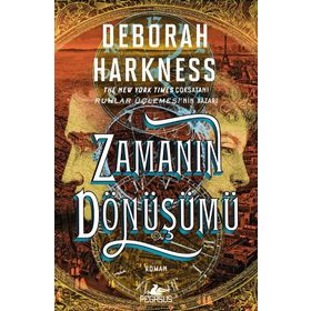 Zamanın Dönüşümü - Deborah Harkness