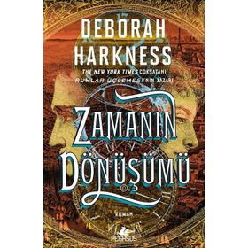 Zamanın Dönüşümü - Deborah Harkness