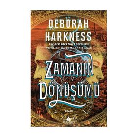 Zamanın Dönüşümü - Deborah Harkness