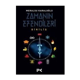 Zamanın Efendileri - Meralsu Karaloğlu