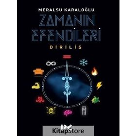 Zamanın Efendileri - Meralsu Karaloğlu