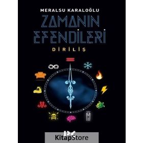 Zamanın Efendileri - Meralsu Karaloğlu