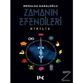 Zamanın Efendileri - Meralsu Karaloğlu