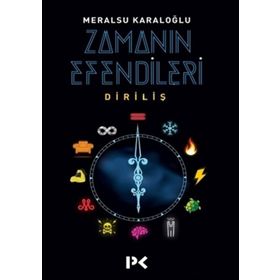 Zamanın Efendileri - Meralsu Karaloğlu