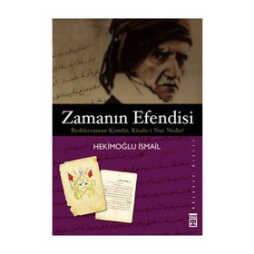 ZAMANIN EFENDISI - HEKİMOĞLU İSMAİL