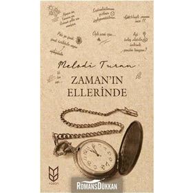 Zamanın Ellerinde - Melodi Turan