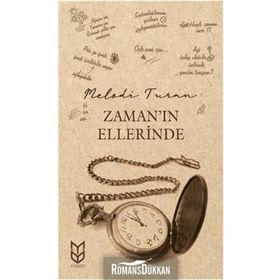 Zamanın Ellerinde - Melodi Turan