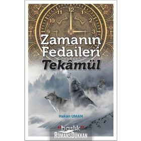Zamanın Fedaileri Tekamül - Hakan Uman