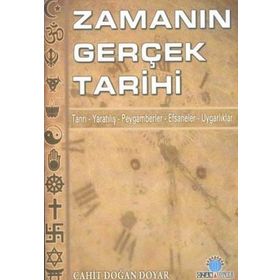 ZAMANIN GERÇEK TARIHI - CAHIT DOĞAN DOYAR