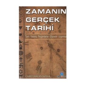 ZAMANIN GERÇEK TARIHI - CAHIT DOĞAN DOYAR