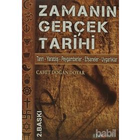 ZAMANIN GERÇEK TARIHI - CAHIT DOĞAN DOYAR