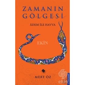 Zamanın Gölgesi Mert Öz Destek Yayınları