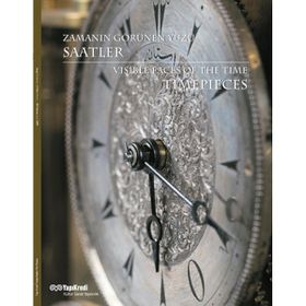 ZAMANIN GÖRÜNEN YÜZÜ: SAATLER - KOLEKTIF
