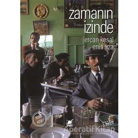 Zamanın İzinde - Ercan Kesal