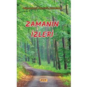 Zamanın İzleri - Muhammed Mustafa Kocadağ