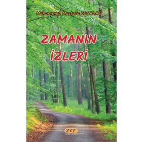 Zamanın İzleri - Muhammed Mustafa Kocadağ