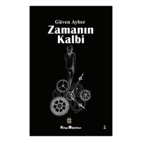 Zamanın Kalbi - Güven Ayber