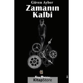 Zamanın Kalbi - Güven Ayber