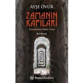 Zamanın Kapıları - Ayşe Övür