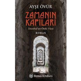Zamanın Kapıları - Ayşe Övür