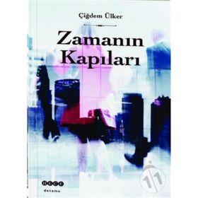 Zamanın Kapıları - Çiğdem Ülker