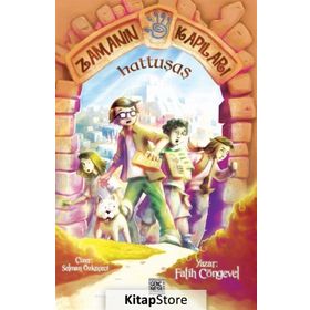Zamanın Kapıları - Hattuşaş - Fatih Cöngevel